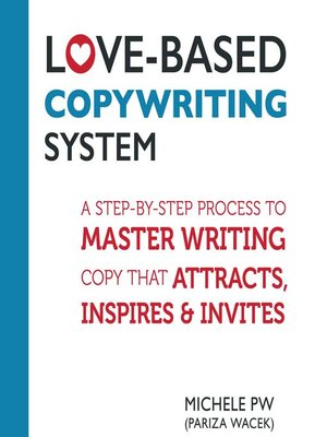 cover image of Love-Based Copywriting System